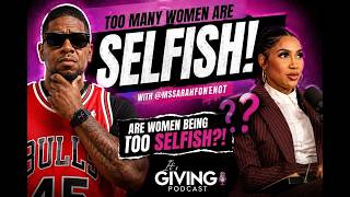 🚨 ARE WOMEN BECOMING TOO SELFISH? | Sarah Fontenot Reacts 👀🔥