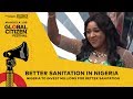 Nigeria Commits to Ending Open Defecation | Global Citizen Festival: Mandela 100