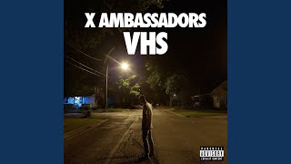 Video thumbnail of "X Ambassadors - Naked"