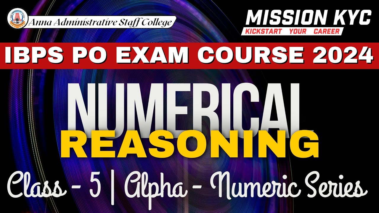 Mission KYC | Numerical Reasoning - 5 | Alpha - Numeric Series by Ms ...