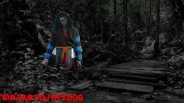 dab neeg Ntsib Poj Ntxoog Caj Mu Pw Teb