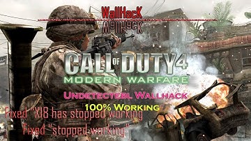 call of duty 4  Undetectable wallhack 1.8 100%working for windows 7,8,10 2018