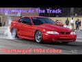 Procharged 1994 Mustang Cobra Drag Test