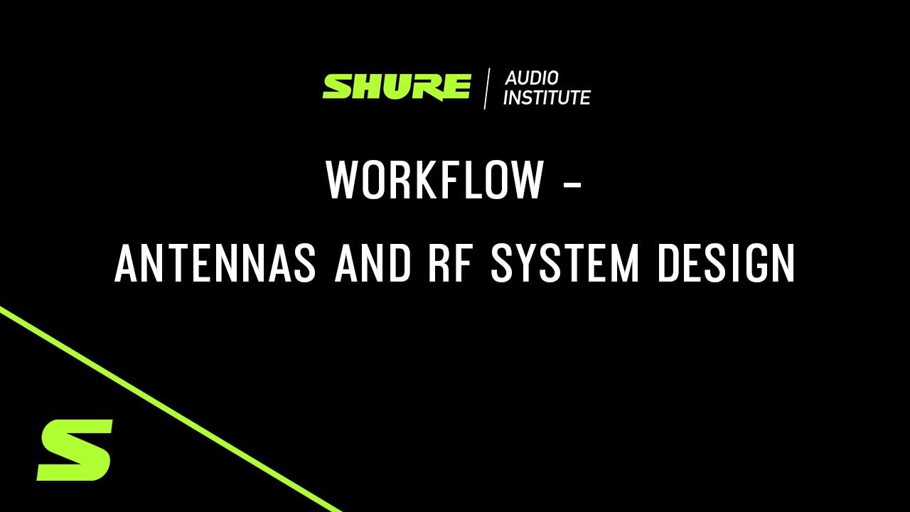 Webinar: Antennas and RF System Design | Shure - YouTube