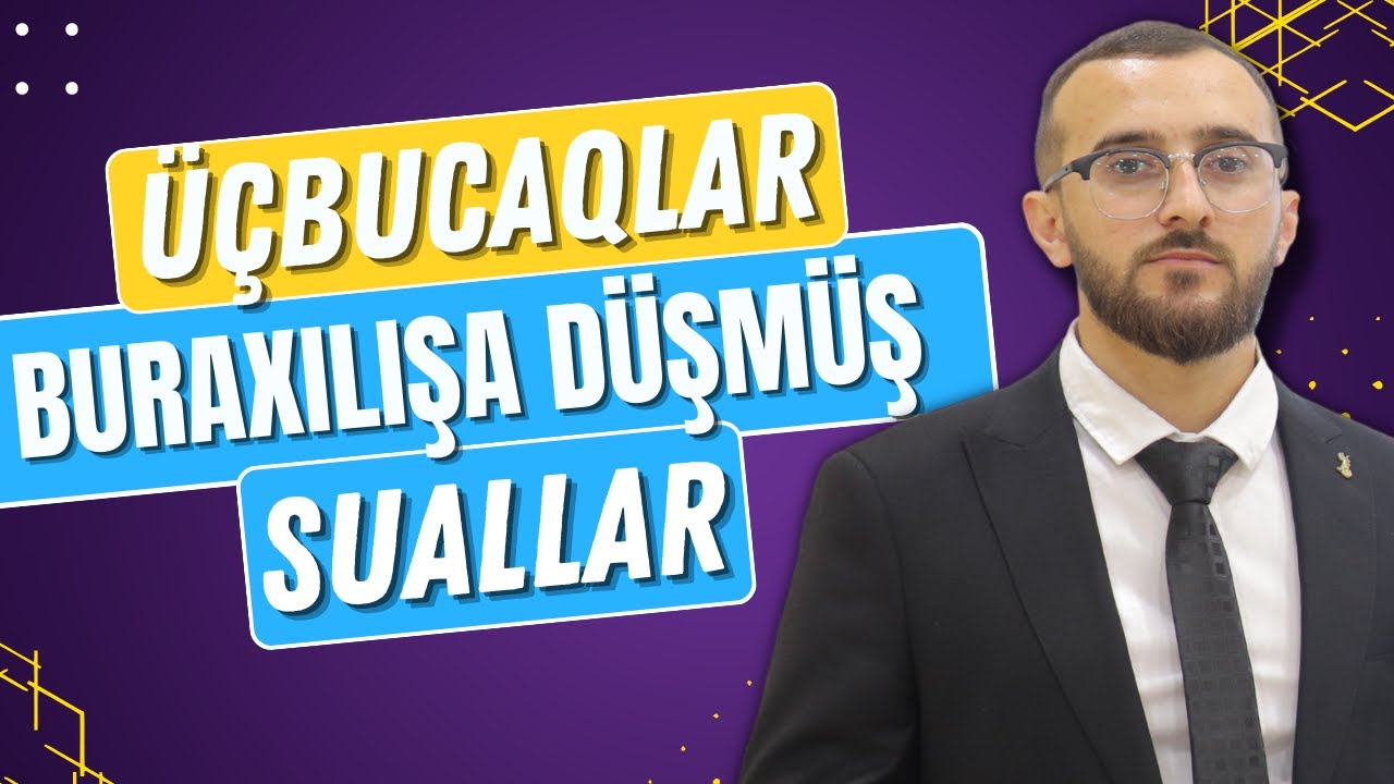 ✅️❗️👉Üçbucaqlar İndiyə kimi düşmüş suallar Qızıl qaydalar #buraxılış #blok #dim #riyaziyyat