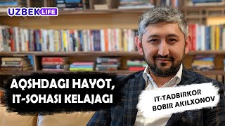 "AQShdagi hayot, IT imkoniyatlari va kelajagi haqida" – Bobir Akilxonov bilan suhbat