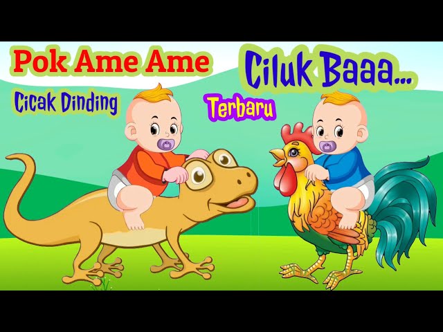 Pok Ame Ame CILUKBA - Cicak Didinding - Lagu Anak Terbaru - Ayam, Bebek, Cicak, Belalang Dll class=