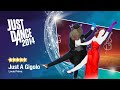 JUST A GIGOLO Just Dance Now