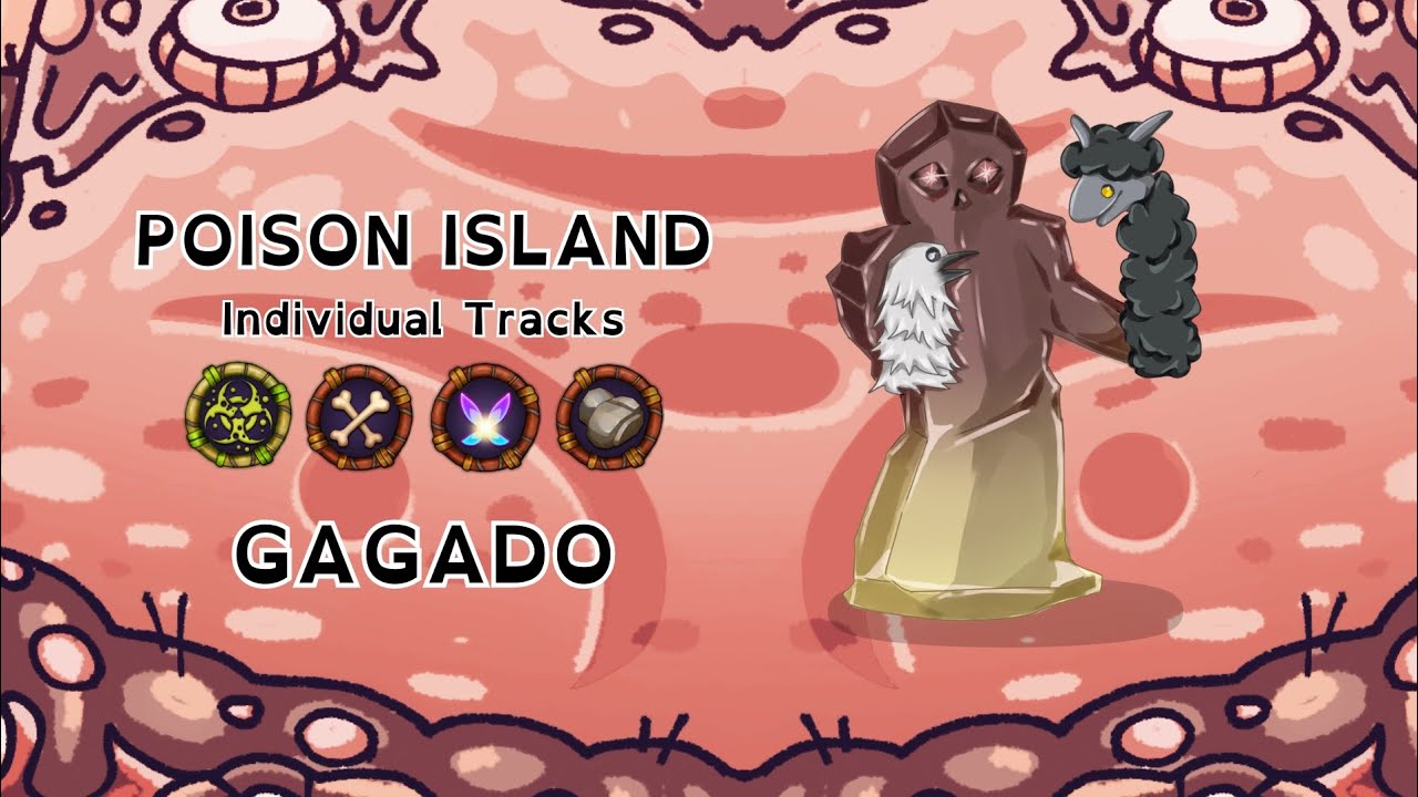 GAGADO - Poison Island Individual Tracks (fanmade)