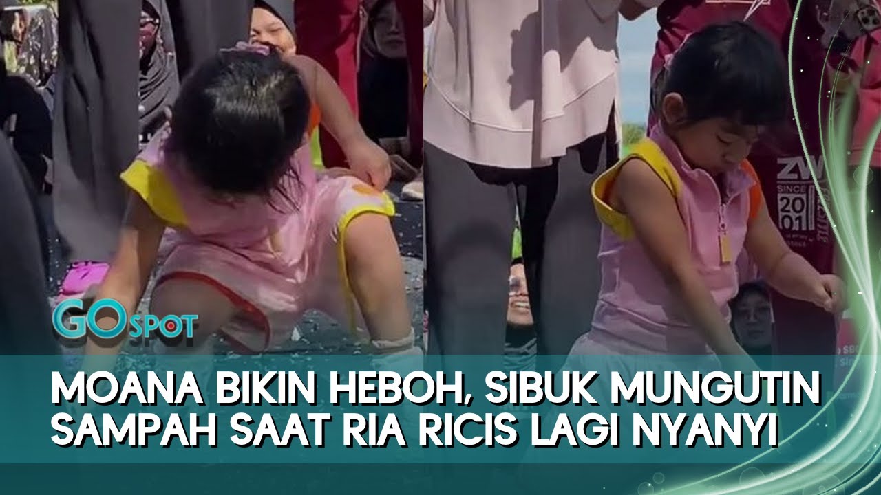 Moana Tuai Pujian Warganet, Sibuk Punguti Sampah Saat Sang Ibu Ria Ricis Sedang Nyanyi