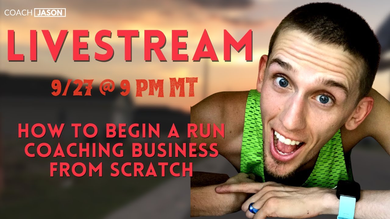 How to Begin a Run Coaching Business From Scratch | #livestream - YouTube