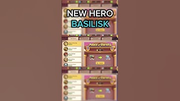 NEW Hero BASILISK In Idle Heroes