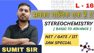 STEREOCHEMISTRY || LECTURE-16|| BASIC TO ADVANCED || NET AND GATE SPECIAL screenshot 3