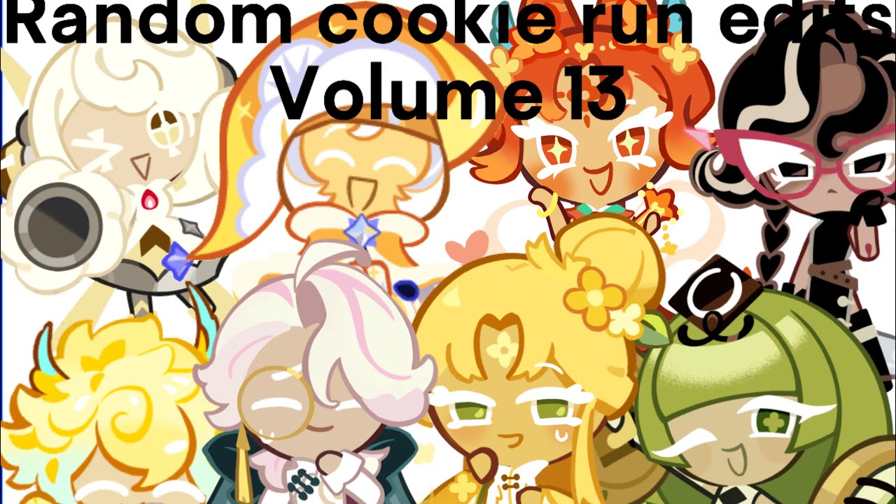 Random cookie run edits vol 13 - YouTube