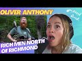 Oliver Anthony - Rich Men North Of Richmond | First Time hearing!