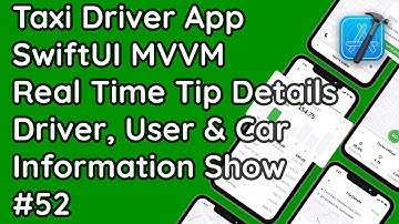Swift UI MVVM Native iOS: Real-Time Tip Detail Screen | Taxi Driver App #52 @CodeForAny