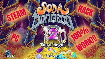 Soda Dungeon (Steam Hack)
