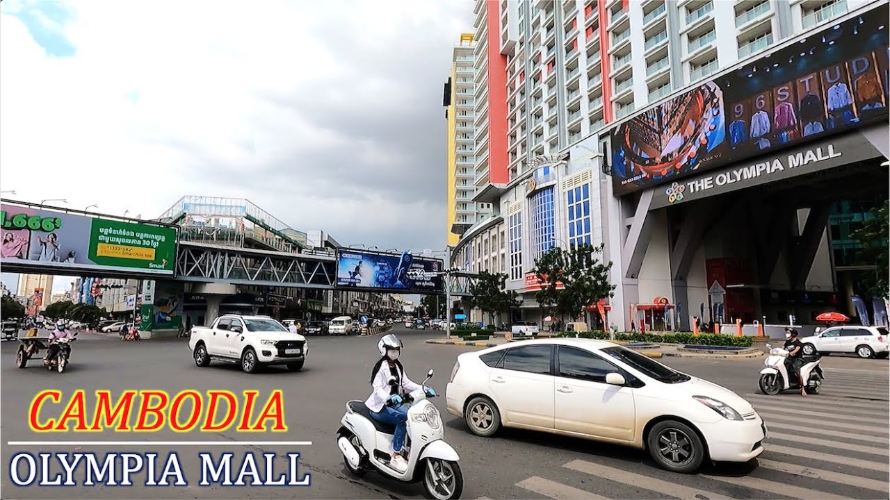 OLYMPIA Mall In Phnom Penh City, CAMBODIA Driving Tour - YouTube