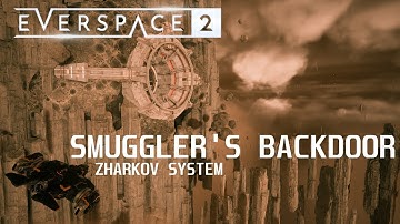 Everspace 2 Secrets - Zharkov system: Smuggler