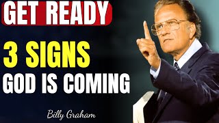 Don't Give Up! 3 PROVEN Signs God Is About to Intervene In Your Hopeless Situation | Billy Graham
