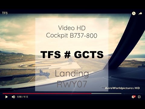 Cockpit | Landing ✈ TENERIFE ( TFS / GCTS ) Spain  ✈ B737 - RWY07  [HD]