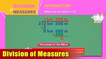 G4 - Module 32 - Introduction - Division of Measures | Appu Series | Grade 4 Math Learning