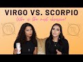 Who Is The Most Obsessive Zodiac Sign - Virgo vs Scorpio!