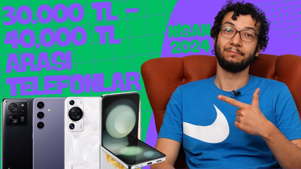 30-000-tl-40-000-tl-arasi-en-y-telefonlar-n-san-2024-youtube
