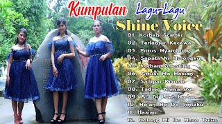 Kumpulan Lagu Lagu Batak Terbaik Shine Voice | Enak Didengar Diperjalanan | Full Album