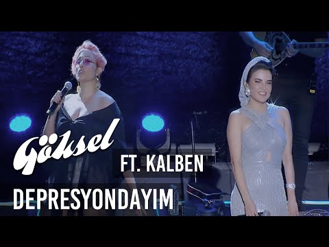 Göksel - Depresyondayım ft. Kalben