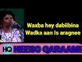 Aamina cabdilaahi heesta waligeed aduunyada hees qaraami lyrics ah jaceyl amina cabdullaahi amino