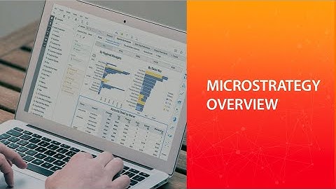 MicroStrategy Overview