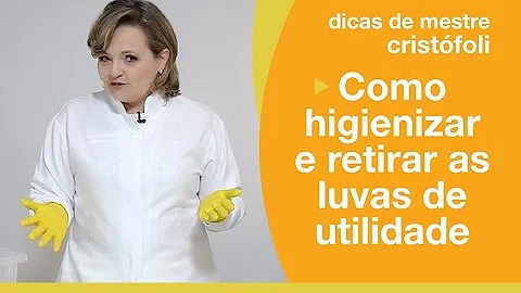 Como higienizar luvas de borracha?