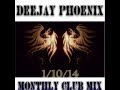 Deejay phoenix monthly club mix october 2014