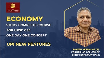 Economy for UPSC CSE | UPI New Features | Rakesh Verma IAS (R)
