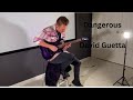 Dangerous-David Guetta-Rock Cover