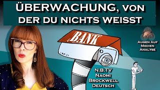 Die WAHRHEIT über Bank-Privatsphäre (Naomi Brockwell TV - Deutsch)