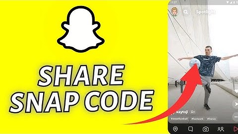How to Share Snapcode in Snapchat 2025?