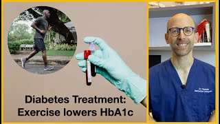 Treating Diabetes: Exercise reduces HbA1c