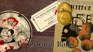 Video thumbnail of "Underworld Blues - Ulysses Dies at Dawn - The Mechanisms"