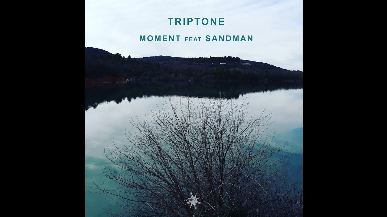 Triptone feat Sandman - Moment - 01 Moment