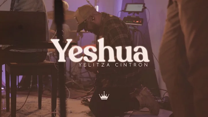 Yelitza Cintron - Yeshua Live (Vdeo Oficial)