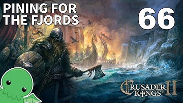 Pining for the Fjords - Part 66 - Crusader Kings 2: Monks & Mystics