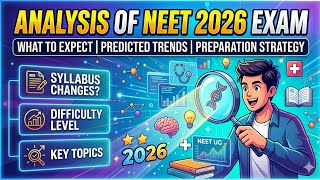 Analysis of NEET 2026 Exam: Everything You Need to Know! screenshot 2
