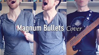 Magnum Bullets (Cover) ~ First Day Lions