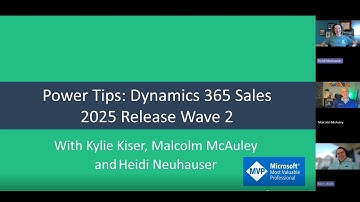 Power Tips: Dynamics 365 Sales 2025 release wave 2