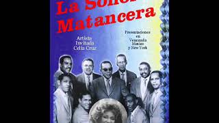 LA SONORA MATANCERA / MALA MUJER