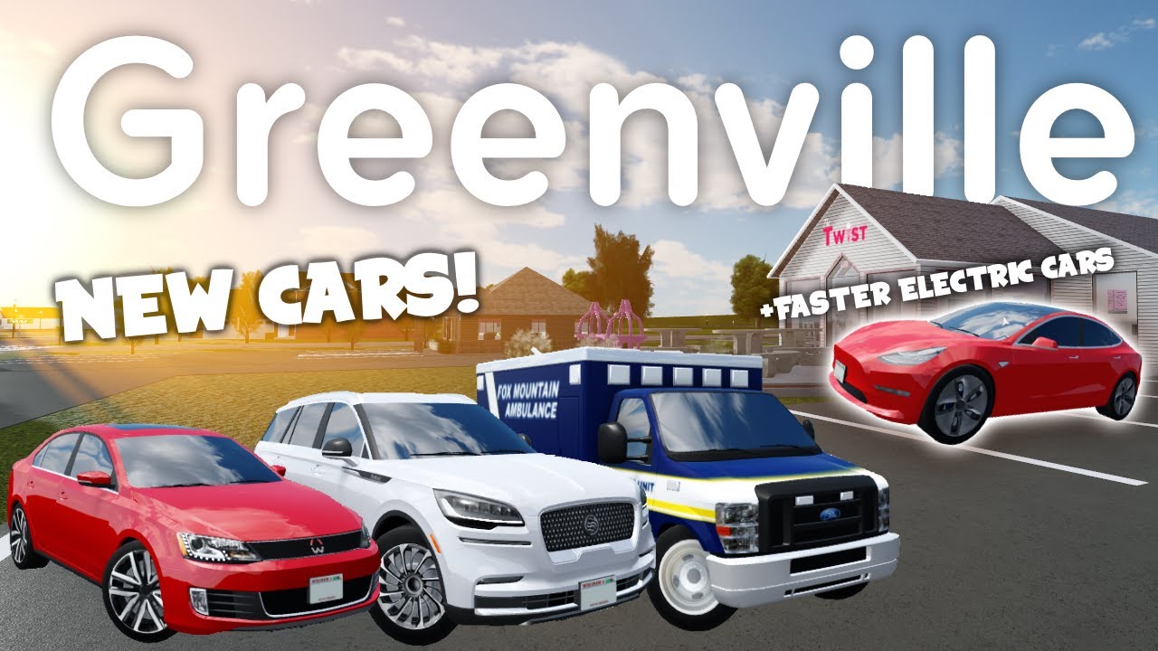 New cars, faster electric cars, and cruise control! Roblox Greenville