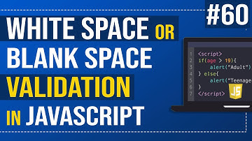 White space or Blank space validation using  javascript regexp | Javascript Tutorial