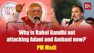 Pm Modi Why Is Rahul Gandhi Not Attacking Adani And Ambani Now? Lok Sabha Elections 2024